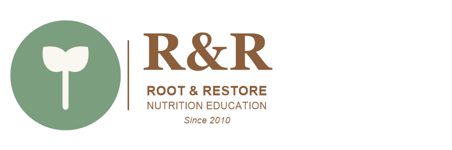 Root & Restore Nutrition Education